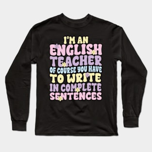 English Teacher Linguistics Grammar Professor Writer Editor Long Sleeve T-Shirt